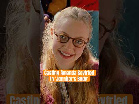Why Amanda Seyfried Was the ONLY Choice for 'Jennifer’s Body'