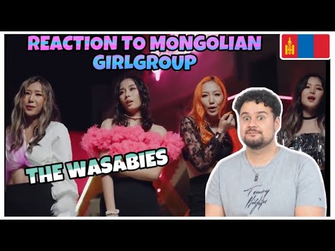 REACTION TO THE GIRLGROUP FROM MONGOLIA: The Wasabies - 'Girlfriend'