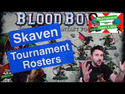 Skaven Tournament Rosters - Blood Bowl 2020 Tournament Talk (Bonehead Podcast)