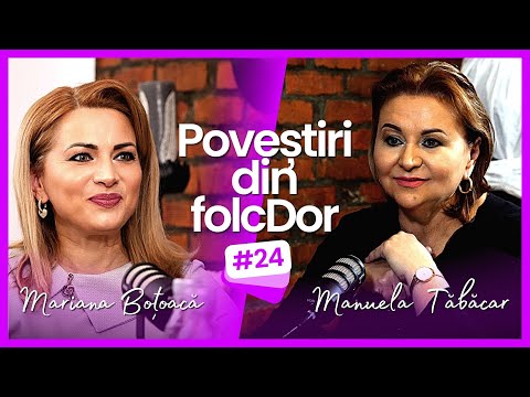 #24 - Povestiri din folcDor - Mariana Botoaca