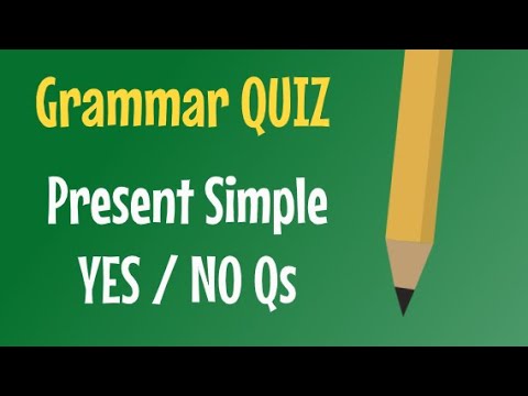 Present Simple Yes/No Questions - QUIZ