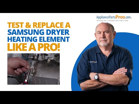 How To Test And Replace A Samsung Dryer Heating Element The Easy Way!