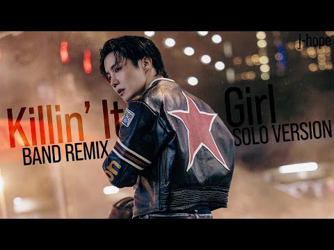 Killin' It Girl - Band Remix Solo Version (j-hope)