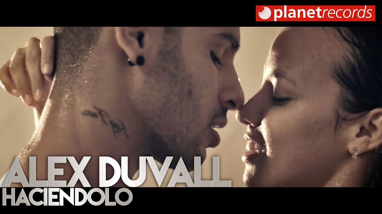 Alex Duvall — Haciendolo