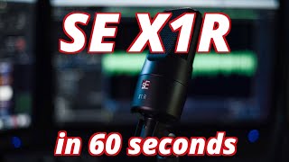 Video thumbnail for SE Electronics X1R in 60 Seconds by The Dark Side of the Mic