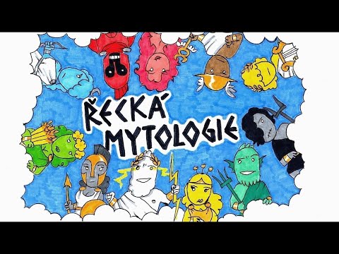 ŘECKÁ MYTOLOGIE (aneb ultimátní rekapitulace řeckého mýtu o stvoření světa)