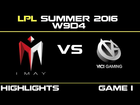 IM vs VG Game 1 Highlights Tencent LPL Summer 2016 W9D4 I May vs Vici Gaming   VG vs IM   LPL LOL