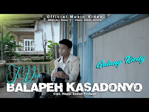 Galang Riody - Jo Doa Balapeh Kasadonyo | Ciptaan : Heppi Sailun Firdaus