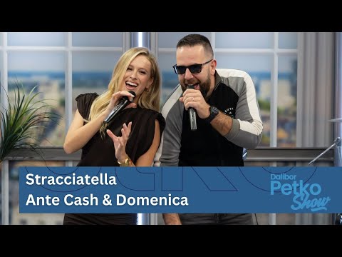 Stracciatella - Ante Cash & Domenica | Dalibor Petko Show | CMC TV