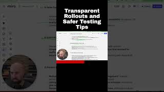 Transparent Rollouts and Safer Testing Tips