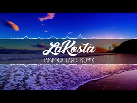LaKosta - JamRock Land Remix [Siren Song]