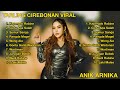 LAGU TARLING TERBARU 2025 ANIK ARNIKA Anikarnika Tarlingmania Tarling Newarnikajaya