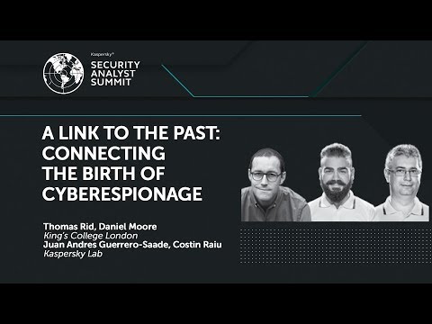 A LINK TO THE PAST: CONNECTING THE BIRTH OF CYBERESPIONAGE
