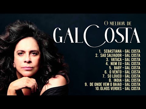 Gal Costa - Grandes Exitos| Os Maiores Sucessos | O Melhor de GAL COSTA