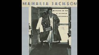Move On Up a Little Higher (LIve) - Mahalia Jackson