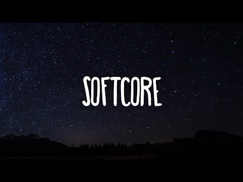 Softcore - The Neighbourhood (Lyrics)