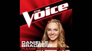 Danielle Bradbery | Please Remember Me | Studio Version | The Voice 4