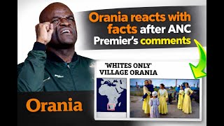 ANC Premier's comments: Orania reacts