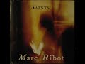 Marc Ribot - Saints (2001) - FULL ALBUM