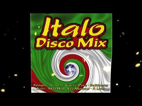 ITALO DISCO MIX - Die Besten Klassiker Der 80er