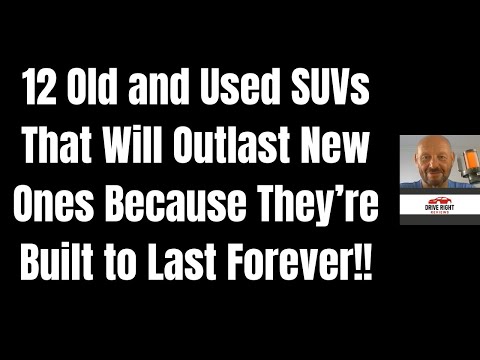 12 Old and Used SUVs That Will Outlast New Ones Because They’re Built to Last Forever!!