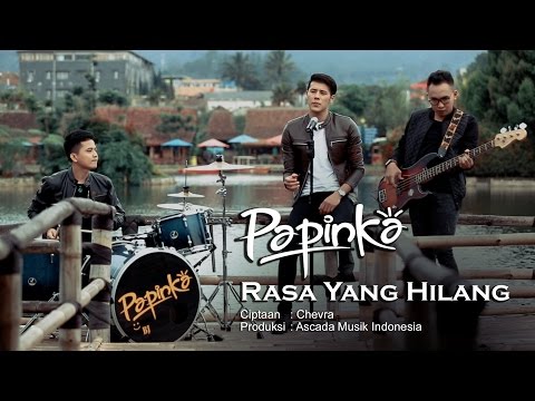 Papinka - Rasa Yang Hilang (Official Music Video with Lyric)