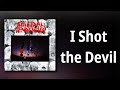 Suicidal Tendencies // I Shot the Devil