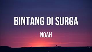 Download lagu Bintang Di Surga - Noah | Lagu lirik mp3 Download lagu Bintang Di Surga - Noah | Lagu lirik mp3