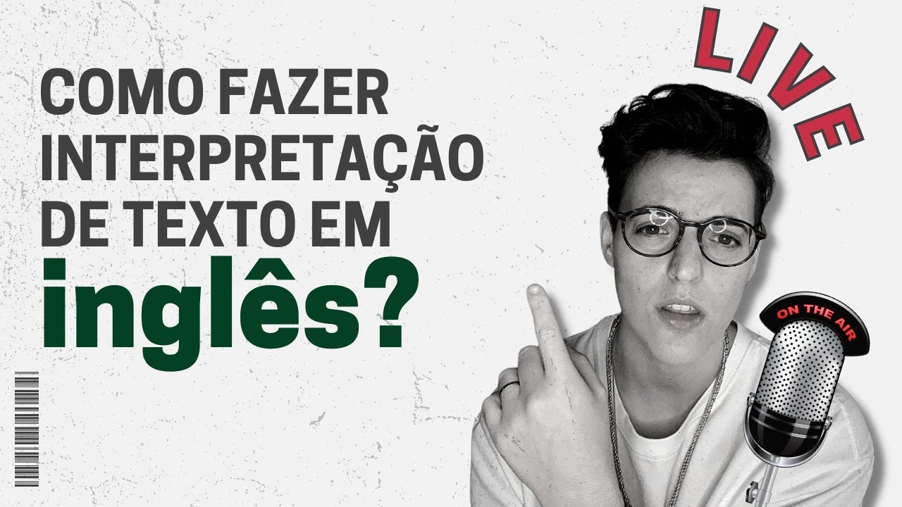 Watch Now Como fazer interpretação de texto em inglês Como fazer interpretação de texto em inglês
