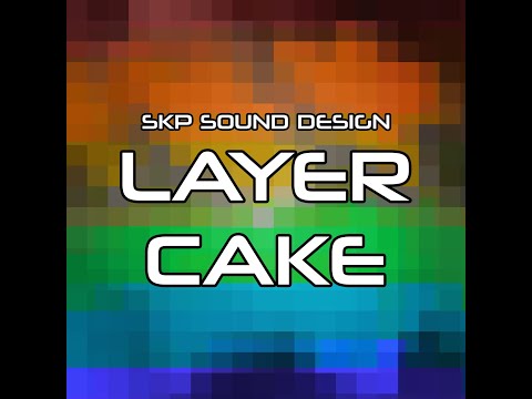 Layer Cake - ReFill Patches Demo