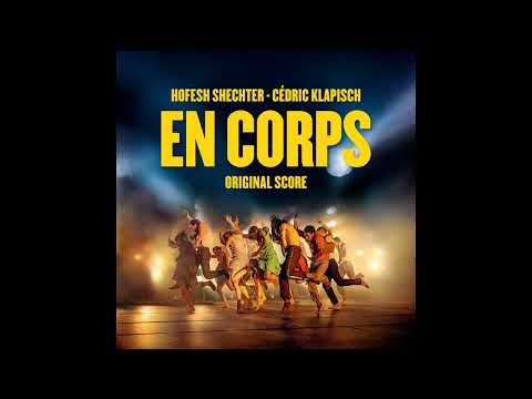 Thomas Bangalter feat. Hofesh Shechter, Cédric Klapisch - That Night in Brazil (BO "En Corps")