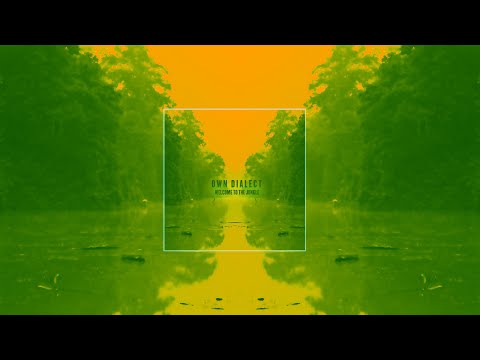 own dialect - welcome to the jungle