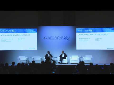 4A's DECISIONS 20/20: New Congress, New FTC, New Priorities