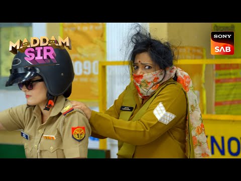 Pushpa Ji का हुआ बुरा हाल! | Maddam Sir | Ep 365 | Full Episode