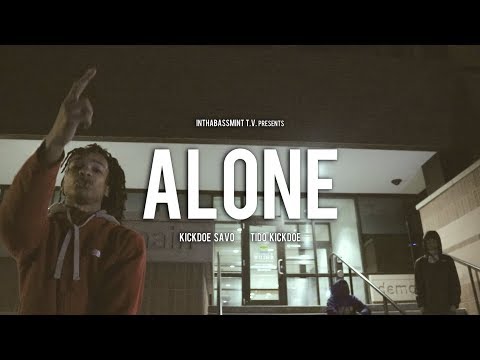 Kickdoe Savo x Kickdoe Tido - Alone (Official Video) 🎥 @InThaBassmintTv 📺