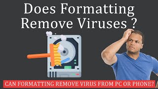Can Formatting Remove Viruses from Computers or Phones?