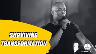 "Surviving Transformation" - Stephon Chaney