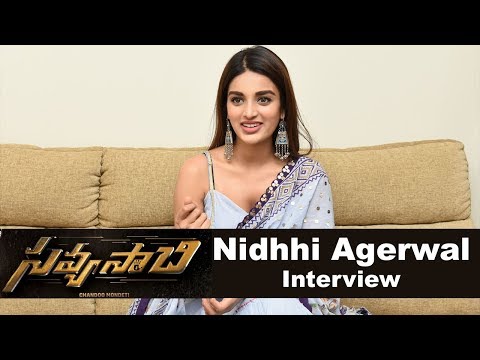 Nidhhi Agerwal Interview About Savyasaachi