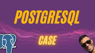 Case Conditional Expressions in Postgresql | Source Code | Screencasts | Teachmedatabase #psql #case