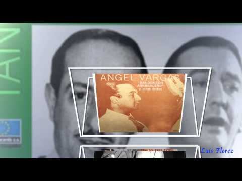 Adios Arrabal   Angel Vargas