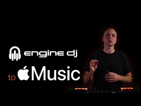 Engine DJ to Apple Music
