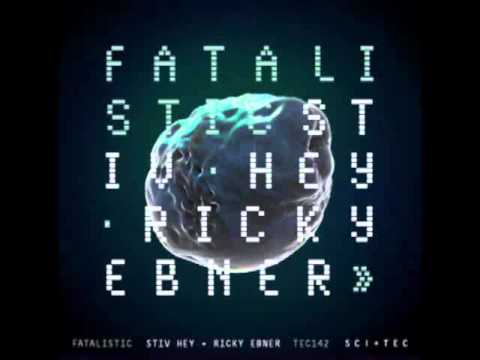 Stiv Hey, Ricky Ebner - Influential (Original Mix)