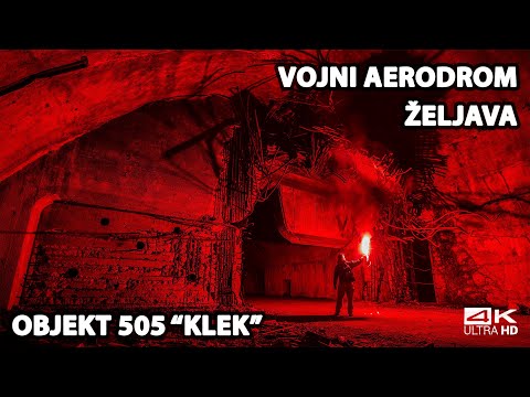 Napušteni Vojni Aerodrom Željava - Objekt 505 "KLEK" - Najskuplja Vojna Tajna Bivše Jugoslavije