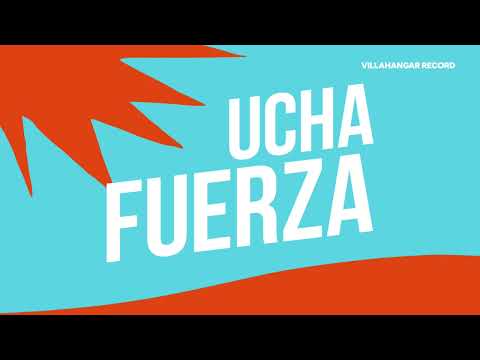 UCHA - Fuerza