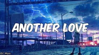 Tom Odell | Another Love (Lyrics)