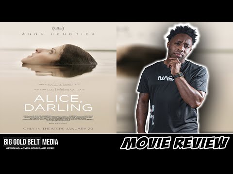 Alice, Darling - Review (2023) | Anna Kendrick, Kaniehtiio Horn, Charlie Carrick and Wunmi Mosaku