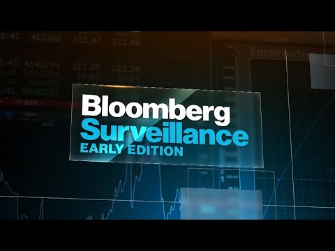 'Bloomberg Surveillance: Early Edition' Full Show (08/05/2021)