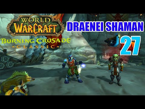 Let's Play WoW - TBC Classic - Draenei Shaman - Part 27 | Warsong Gulch | Gameplay Walkthrough