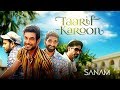 Taarif Karoon | Sanam Taarif Karoon | Sanam