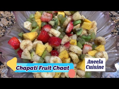 Chapati fruit chaat | Healthy fruit chat | Iftar Recipe | Aneela cuisine